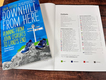 Load image into Gallery viewer, Downhill from Here