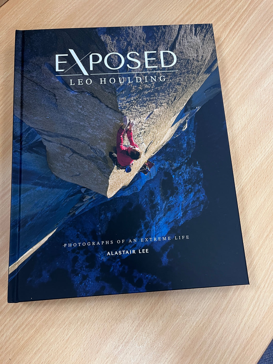 Exposed the Leo Houlding photographic biography