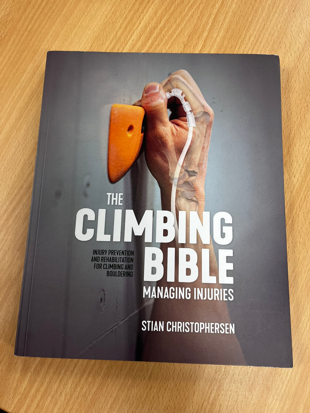 Climbing Bible Managing Injuries