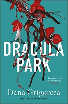 Dracula Park - a reviting and seductive retelling of the myth