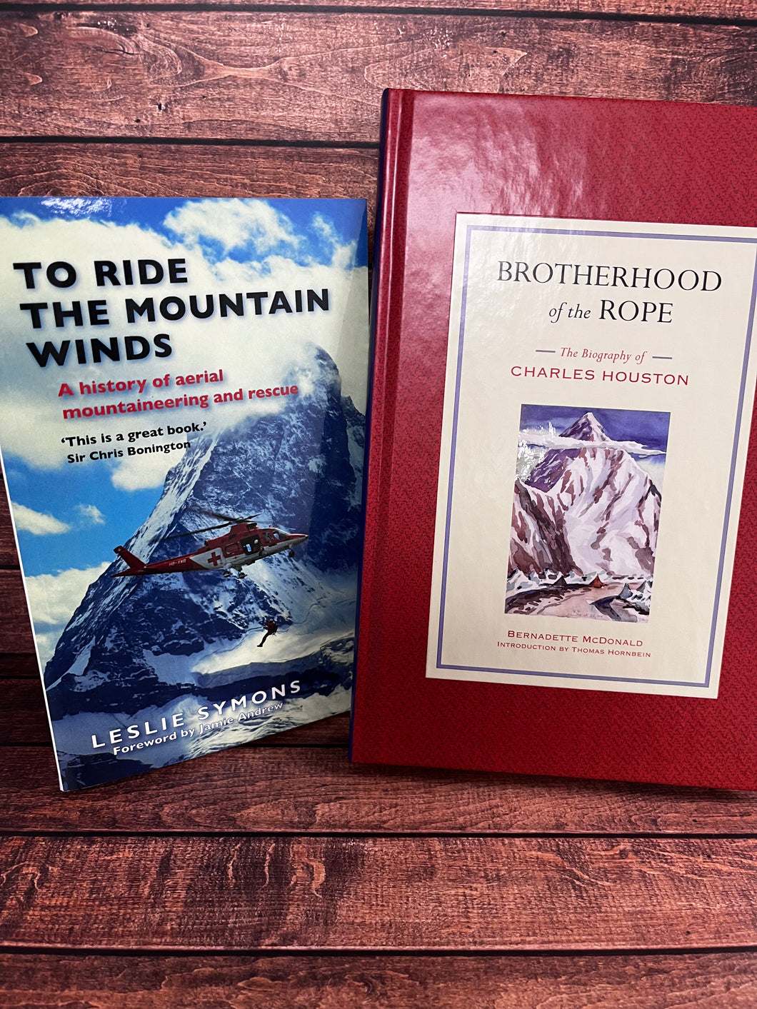 To Ride the Mountain Winds plus a free copy of Brotherhood of the Rope