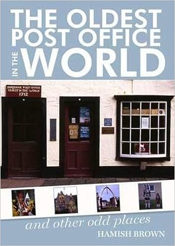 The Oldest Post Office in the Wolrd
