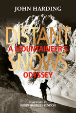 Load image into Gallery viewer, Distant Snows with a free copy of Climbing Ramabang
